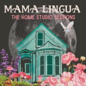 Mama Lingua - Find the Woman