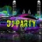 DJ Party - Skc music official lyrics