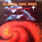 The Imperial Gospel Singers - Down On Me