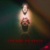 The God of Death - Single