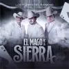El Mago de la Sierra - Single album lyrics, reviews, download