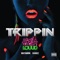 Trippin (feat. Mastamonk & Savagez) - Clayton William & Jonn Hart lyrics