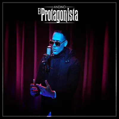 El Protagonista - Andino