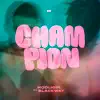 Stream & download Champion (feat. Blackway) - Single