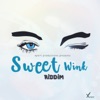 Sweet Wink Riddim - Single
