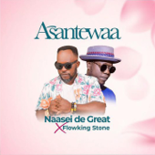 Asantewaa (feat. Flowking Stone) - Naasei de Great