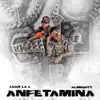 Anfetamina - Single album lyrics, reviews, download