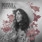 In Dreams by Sierra Ferrell