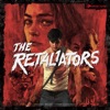 The Retaliators (Music from the Motion Picture) artwork