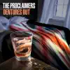 Dentures Out album lyrics, reviews, download