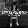 Broken Melodies - Single