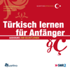 Türkisch lernen für Anfänger: Audiokurs zum Selbstlernen - Angelika Landmann, Ralf Kröner & Eberhard Stett