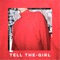 Tell the-Girl (feat. Emerson Leif) - Golden Vessel lyrics