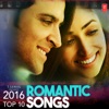 2016 Top 10 Romantic Songs, 2016