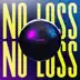 No Loss - Single album cover