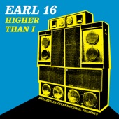 Earl 16 - Higher Than Dub