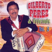 Gilberto Perez - Canta Canta (feat. Elida Reyna)