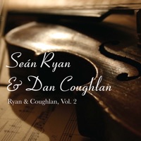 Ryan & Coughlan, Vol. 2 by Sean Ryan & Dan Coughlan on Apple Music