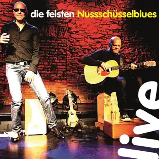 ladda ner album Die Feisten - Nussschüsselblues Live