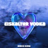 Eiskalter Vodka