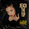 Reach The Top - Single