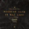 Nobody Said It Was Easy (Sefa Remix) - Single album lyrics, reviews, download