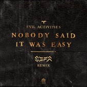 Nobody Said It Was Easy (Sefa Remix) artwork