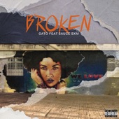 Broken (feat. Sauce Sxm) artwork
