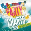 Ballermann Party Charts 2022 - Die Hits der Playa