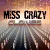 Clones album lyrics, reviews, download