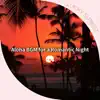 Aloha Bgm for a Romantic Night album lyrics, reviews, download