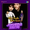 Hum Aapke Hain Koun - Jhankar Beats album lyrics, reviews, download