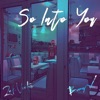 So Into You - Single