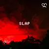 Slap (feat. Kitoko Sound, Din BEATS, Afro Dark & Kitoko Saxophone) - Single album lyrics, reviews, download