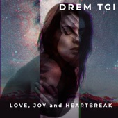 Love, Joy and Heartbreak artwork