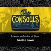 The Consouls - Azalea Town (From "Pokémon Gold and Silver")