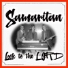Samaritan - Look to the LORD