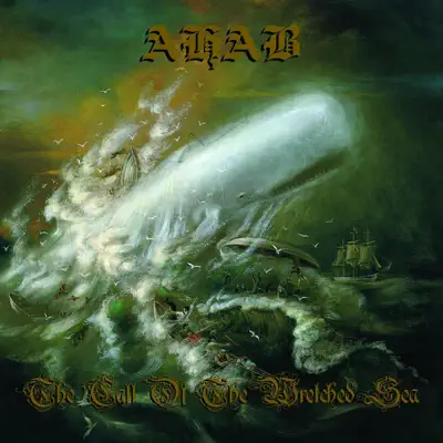 The Call of the Wretched Seas - Ahab