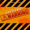 Warning artwork