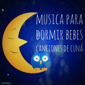Música para Dormir Bebés Canciones de Cuna - Niño Prodigio