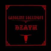 Gasoline Lollipops - Devil's in the Ace