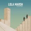 Lola Marsh - Sirens