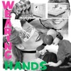 Wearing Hands