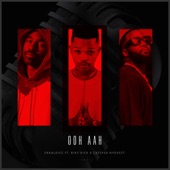 Ooh Aah (feat. Riky Rick & Cassper Nyovest) artwork