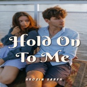 Hold On To Me artwork