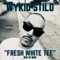 Fresh White Tee - WYKID STILO lyrics