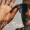 Ms. Tina - Single