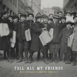 Tell All My Friends - United Pursuit