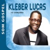 Kleber Lucas - Som Gospel, 2010