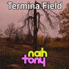 Termina Field - Single